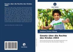 Gesetz über die Rechte des Kindes 2003 - Ntong, Iwukem Festus