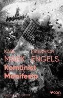 Komünist Manifestosu - Fotografli Klasikler - Marx, Karl; Engels, Friedrich