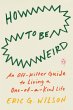 How to Be Weird (eBook, ePUB) - Bild 1