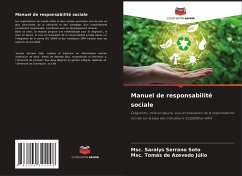 Manuel de responsabilité sociale - Serrano Soto, Msc. Saralys;de Azevedo Júlio, Msc. Tomás