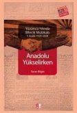 Anadolu Yükselirken Yüzüncü Yilinda Bilecik Mülakati
