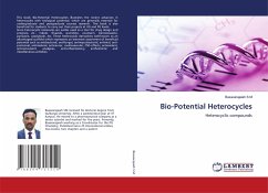 Bio-Potential Heterocycles - S M, Basavarajaiah