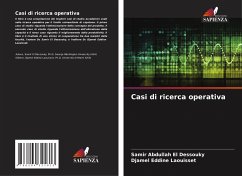 Casi di ricerca operativa - El Dessouky, Samir Abdullah;Laouisset, Djamel Eddine