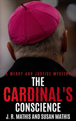 Cover The Cardinal's Conscience (The Mercy and Justice Mysteries, #4) (eBook, ePUB)