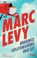 Birbirimize Söyleyemedigimiz Onca Sey - Levy, Marc