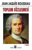 Toplum Sözlesmesi - Jacques Rousseau, Jean