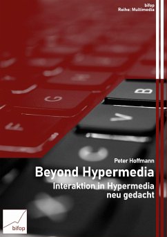 Beyond Hypermedia - Hoffmann, Peter