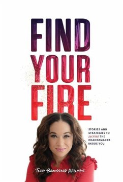 Find Your Fire - Broussard Williams, Terri