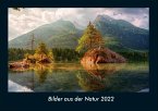 Bilder aus der Natur 2022 Fotokalender DIN A4