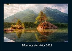 Bilder aus der Natur 2022 Fotokalender DIN A4 - Tobias Becker