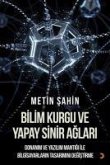 Bilim Kurgu ve Yapay Sinir Aglari