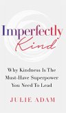 Imperfectly Kind