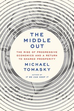 The Middle Out (eBook, ePUB) - Tomasky, Michael