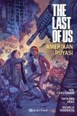 The Last Of Us Amerikan Rüyasi