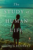 The Study of Human Life (eBook, ePUB)