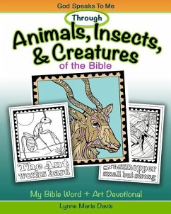 Animals, Insects, and Creatures of the Bible - Davis, Lynne Marie