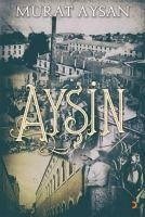 Aysin - Aysan, Murat