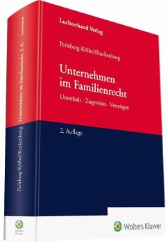 Unternehmen im Familienrecht - Kuckenburg, Bernd;Perleberg-Kölbel, Renate