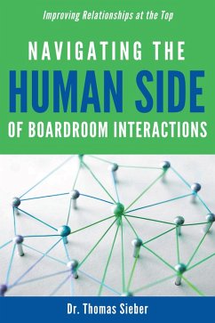 Navigating the Human Side of Boardroom Interactions (eBook, ePUB)