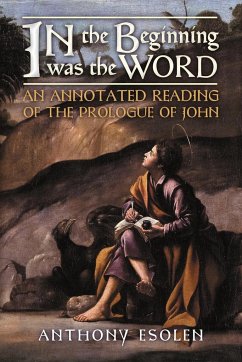 In the Beginning Was the Word - Esolen, Anthony