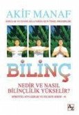 Bilinc Nedir ve Nasil Bilinclilik Yükselir