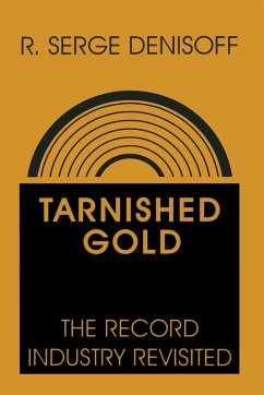 Tarnished Gold (eBook, PDF) - Denisoff, R. Serge