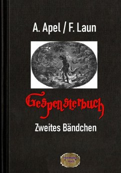 Gespensterbuch, Zweites Bändchen (eBook, ePUB) - Schulze, Friedrich August