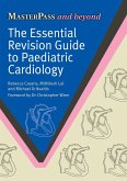 The Essential Revision Guide to Paediatric Cardiology (eBook, PDF)