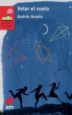 Velar el vuelo (eBook, ePUB) - Acosta, Andrés