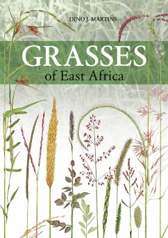 Grasses of East Africa (eBook, ePUB) - Martins, Dino J.