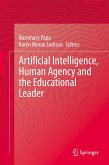 Artificial Intelligence, Human Agency and the Educational Leader (eBook, PDF)