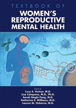 Textbook of Women's Reproductive Mental Health (eBook, ePUB)