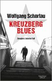 Kreuzberg Blues / Georg Dengler Bd.10 (Mängelexemplar)