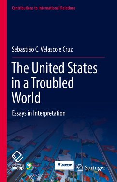 The United States in a Troubled World (eBook, PDF) - Velasco e Cruz, Sebastião C.