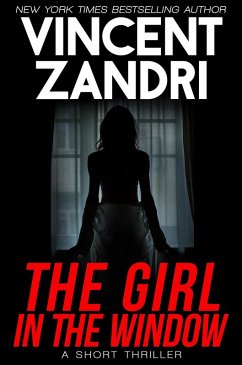 Cover The Girl in the Window (A Short Thriller) (eBook, ePUB)