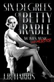 Six Degrees of Betty Grable (eBook, ePUB)