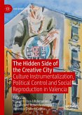 The Hidden Side of the Creative City (eBook, PDF)