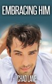 Embracing Him (Men of Law, #3) (eBook, ePUB)