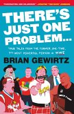 There's Just One Problem... (eBook, ePUB)