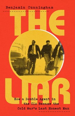 The Liar (eBook, ePUB) - Cunningham, Benjamin