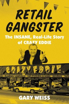 Retail Gangster (eBook, ePUB) - Weiss, Gary