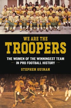 We Are the Troopers (eBook, ePUB) - Guinan, Stephen
