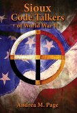 Sioux Code Talkers of World War II (eBook, ePUB)