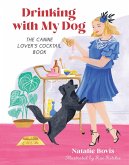 Drinking with My Dog (eBook, ePUB)