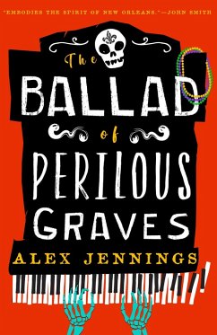 The Ballad of Perilous Graves (eBook, ePUB) - Jennings, Alex