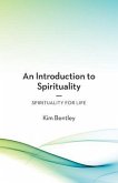 An Introduction to Spirituality (eBook, ePUB)