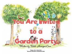 You Are Invited to a Garden Party (eBook, ePUB) - Mangas-Coon, Teddi