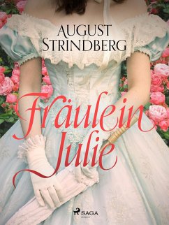 Fräulein Julie (eBook, ePUB) - Strindberg, August