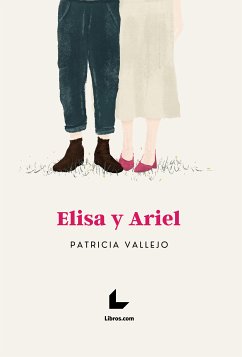 Elisa y Ariel (eBook, ePUB) - Vallejo, Patricia