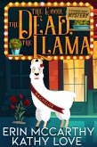 The Good, The Dead, The Llama (Friendship Harbor Mysteries, #6) (eBook, ePUB)
